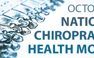 Chiropractic Health Month is Just in Time